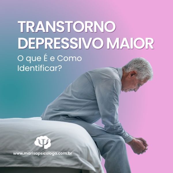 Transtorno Depressivo Maior