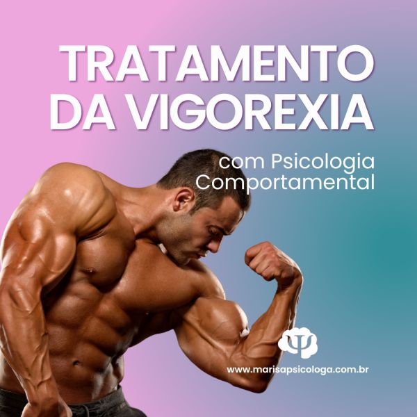 Tratamento da Vigorexia