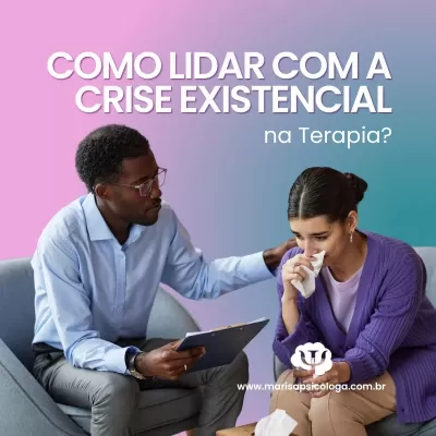 Como lidar com a Crise Existencial