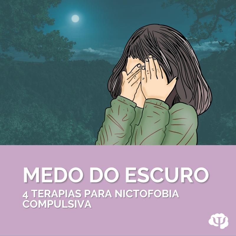 Medo do Escuro