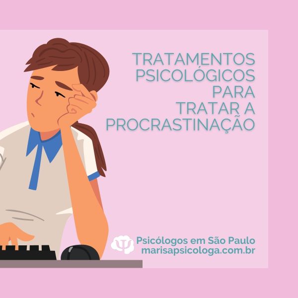 psicológicos para tratar a procrastinação