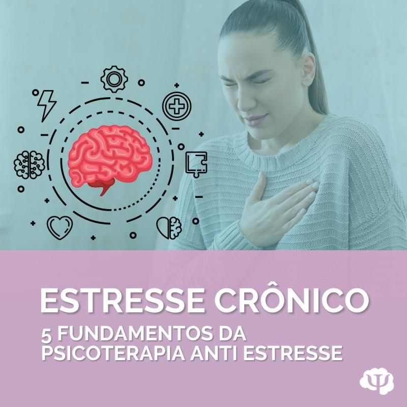 Estresse Crônico