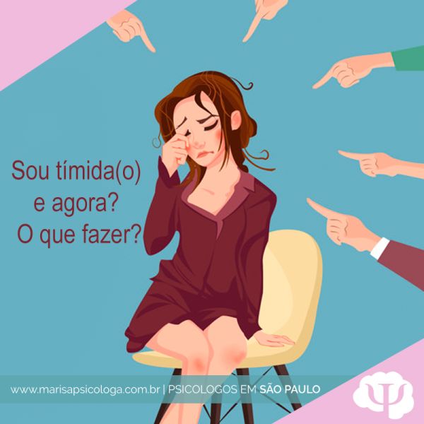 Sou tímida(o) e agora? O que fazer?