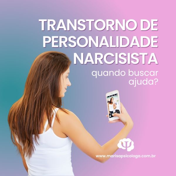 Transtorno de Personalidade Narcisista