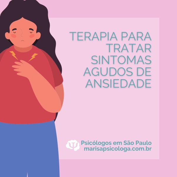 Terapia para tratar sintomas agudos de ansiedade