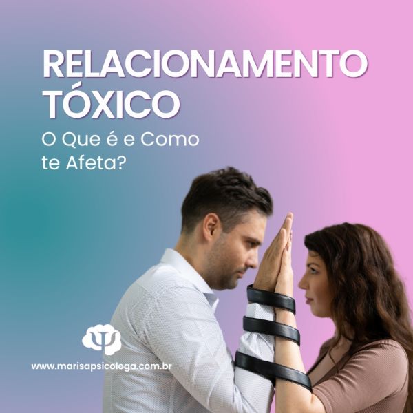 Relacionamento Tóxico