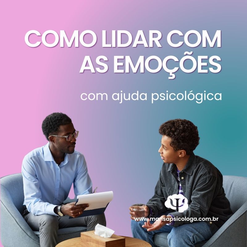 Como lidar com as emoções