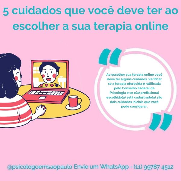 5 cuidados que você deve ter ao escolher a sua terapia online