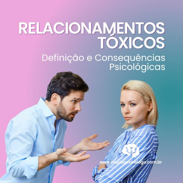 Relacionamentos Tóxicos