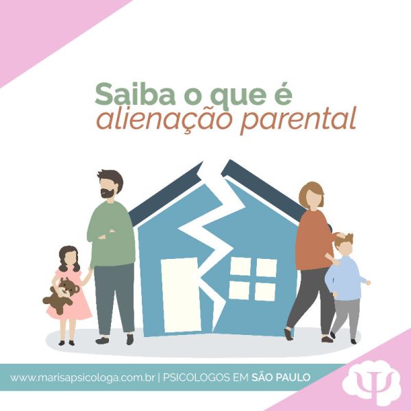 Saiba o que é alienação parental