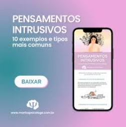 Pensamentos Intrusivos Exemplos